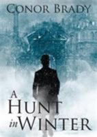 A Hunt in Winter: A Joe Swallow Mystery 168331395X Book Cover