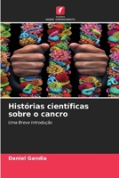 Histórias científicas sobre o cancro: Uma Breve Introdução 6205975475 Book Cover