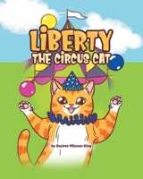 Liberty the Circus Cat 0228857309 Book Cover