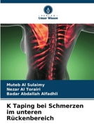 K Taping bei Schmerzen im unteren Rückenbereich (German Edition) 6205104482 Book Cover