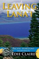 Leaving Lana'i 1946343013 Book Cover