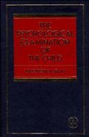 The Psychological Examination of the Child 0471635596 Book Cover