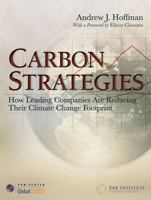 Carbon Strategies: How Leading Companies Are Reducing Their Climate Change Footprint 0472032658 Book Cover