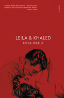 Leila and Khaled 1487013973 Book Cover