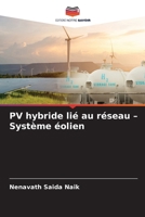 PV hybride lié au réseau - Système éolien (French Edition) 6206955257 Book Cover