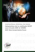 Adaptation de La Ma(c)Thode Wcip Aux Circuits Siw Et Sinrd 3841629318 Book Cover