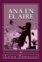 Ana en el aire 1502329530 Book Cover