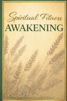 Spiritual Fitness Awakening B0GZ72KKDR Book Cover