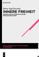 Innere Freiheit: Grenzen Der Nachmetaphysischen Moralkonzeptionen 3110554585 Book Cover