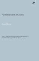 Prometheus the Awakener (Dunquin Series) 088214068X Book Cover