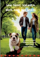 Une Saint Valentin dans tous ses états (French Edition) 2382541016 Book Cover