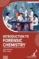 Introduction to Forensic Chemistry 1787154416 Book Cover