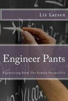 Engineer Pants 1493738674 Book Cover