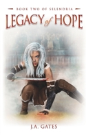 Legacy of Hope (Selendria) 0473736098 Book Cover