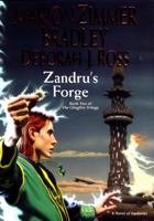 Zandru's Forge (Clingfire, #2) 0756401844 Book Cover