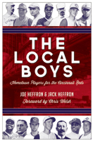 The Local Boys: Hometown Players for the Cincinnati Reds 1578606195 Book Cover