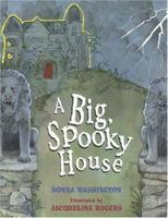 A Big Spooky House 0786812311 Book Cover