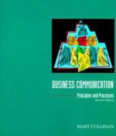 Business Communications Principles and Processes 0030790980 Book Cover