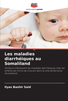 Les maladies diarrhéiques au Somaliland 6206236773 Book Cover