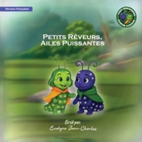 Petits Rêveurs, Ailes Puissantes (French Edition) B0H6CSC8ZL Book Cover