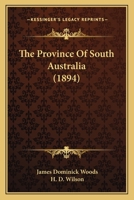 The Province Of South Australia 1241439206 Book Cover