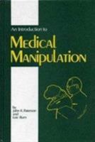 Introduction to Medical Manipulation 9401178429 Book Cover