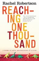 Reaching One Thousand 1863955550 Book Cover