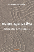 Ovnis sur Nazca (French Edition) 2334188751 Book Cover