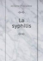 La Syphilis 5518973942 Book Cover