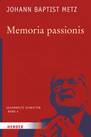 Memoria Passionis: Ein Provozierendes Gedachtnis in Pluralistischer Gesellschaft 3451348047 Book Cover