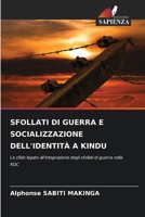 Sfollati Di Guerra E Socializzazione Dell'identità a Kindu (Italian Edition) 6207713729 Book Cover