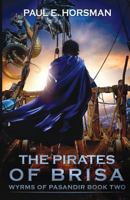 The Pirates of Brisa 9491730304 Book Cover