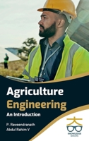 Agriculture Engineering: An Introduction 9349964732 Book Cover