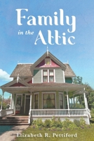 Family In The Attic B0B3J7Q8F6 Book Cover