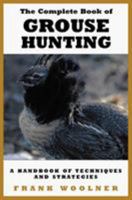 Grouse Hunting Strategies 1585740810 Book Cover