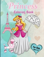 Princess Coloring Book For Kids Ages 4-8: Princesses Love Unicorns, Kittens, Puppies, Llamas and Cupcakes B083XVF8TH Book Cover