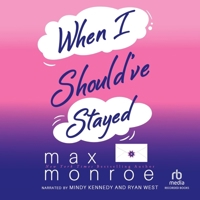 When I Should've Stayed 1649379048 Book Cover