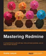 Mastering Redmine 1849519145 Book Cover