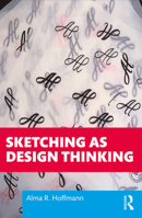 Sketching as Design Thinking 1138579416 Book Cover