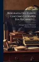 Biografia Del Conte Giacomo Leopardi [da Recanati.]... (Italian Edition) 1024789314 Book Cover