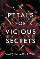 Petals for Vicious Secrets (The Panom Saga) 1915193966 Book Cover