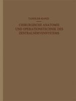 Chirurgische Anatomie Und Operationstechnik Des Zentralnervensystems 129443182X Book Cover