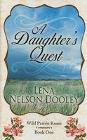 A Daughter's Quest 1597895113 Book Cover