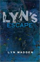 Lyn's Escape 1855942070 Book Cover