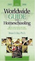 Worldwide Guide To Homeschooling 2005-2006: Facts and Stats On The Benefits Of Home School (A Quick Reference) 0805426108 Book Cover