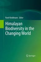 Himalayan Biodiversity in the Changing World 9401778876 Book Cover