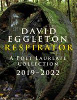 Respirator: A Poet Laureate Collection 2019-2022 1990048501 Book Cover