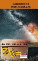 Old Smelly Box : A Theopoetics of Race, Gender, Culture & Identity 1972355015 Book Cover