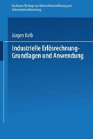 Industrielle Erlösrechnung - Grundlagen und Anwendung 3409200010 Book Cover