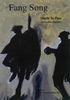 Fang Song: Never So Few 1925939030 Book Cover